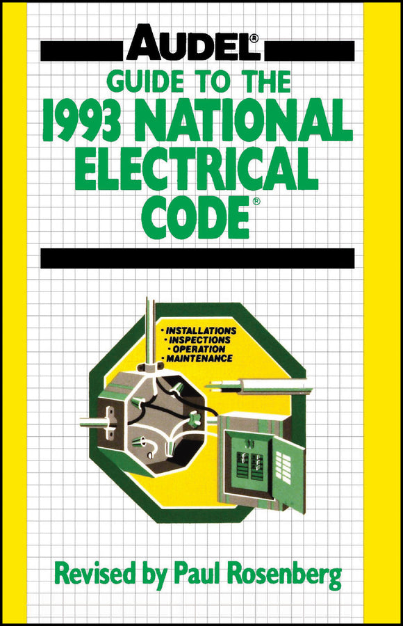 Audel Guide to the 1993 National Electrical Code