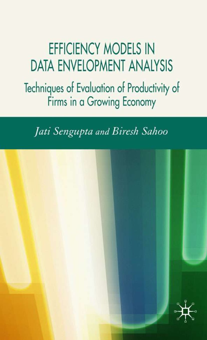 Efficiency Models in Data Envelopment Analysis