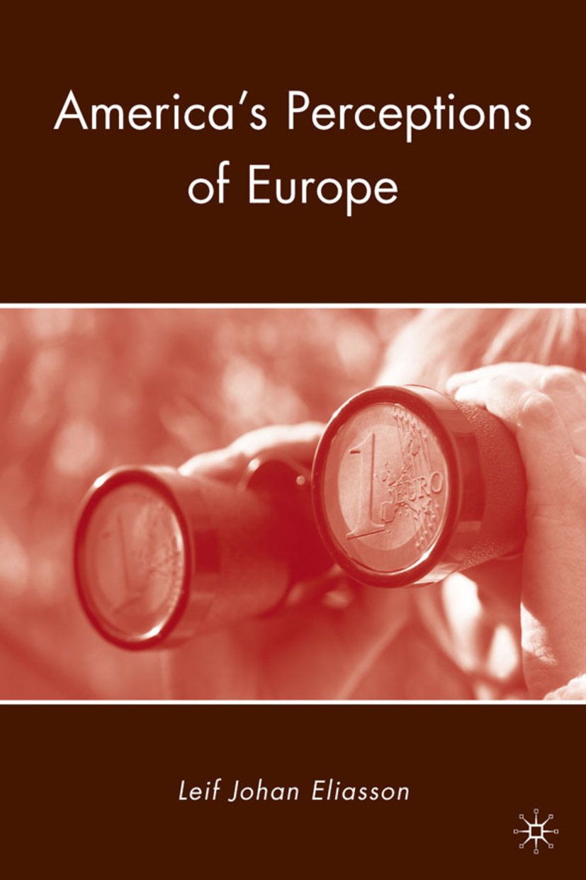 America's Perceptions of Europe