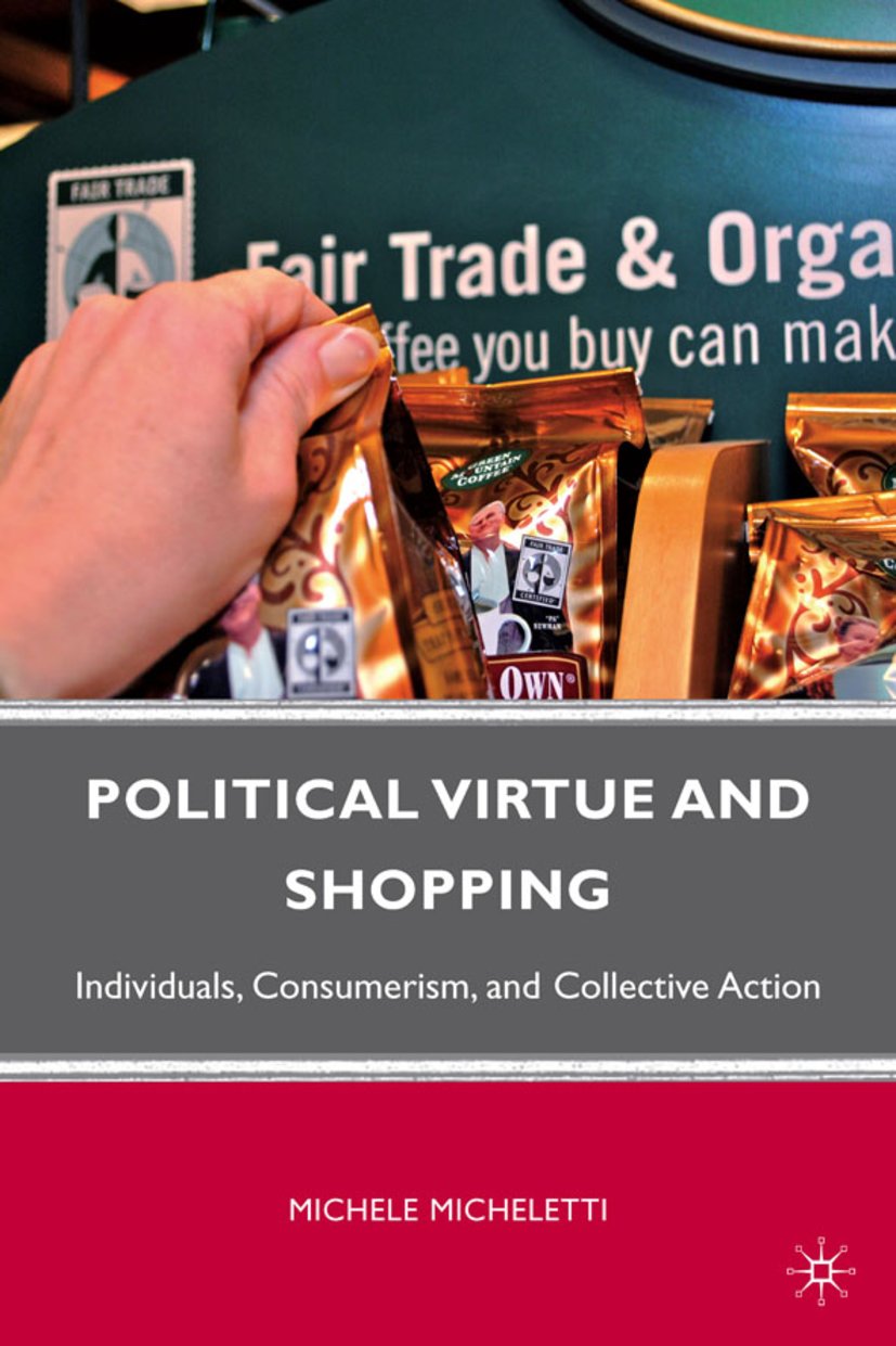 Political Virtue and Shopping
