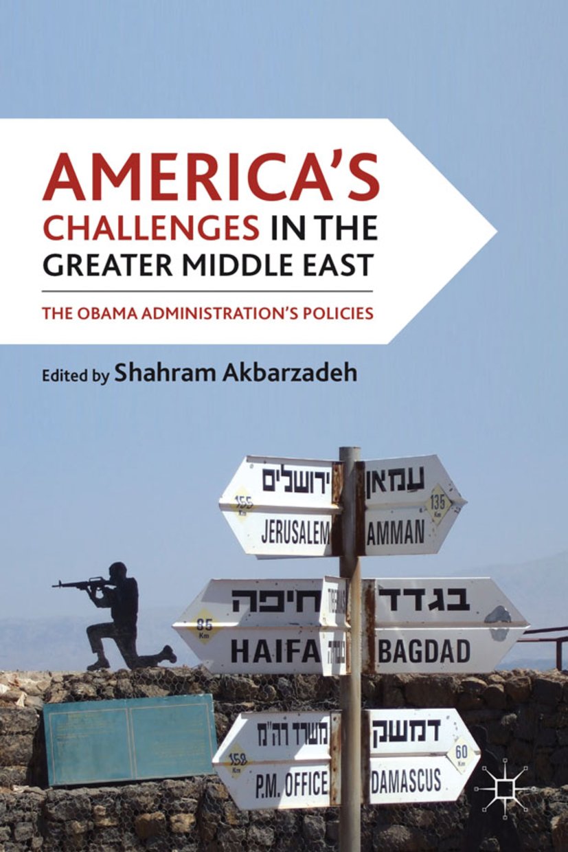 America's Challenges in the Greater Middle East