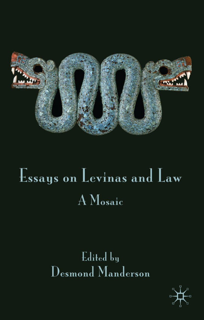 Essays on Levinas and Law