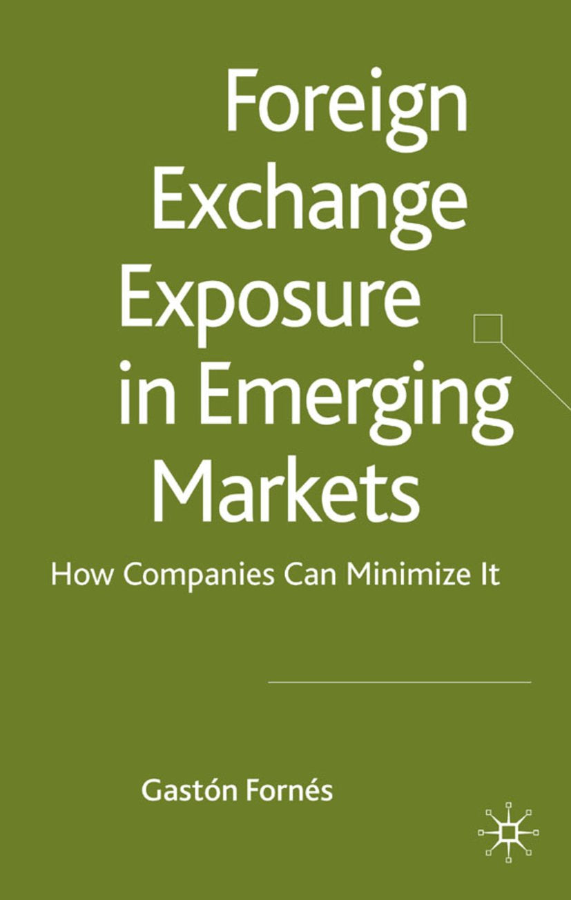 Foreign Exchange Exposure in Emerging Markets