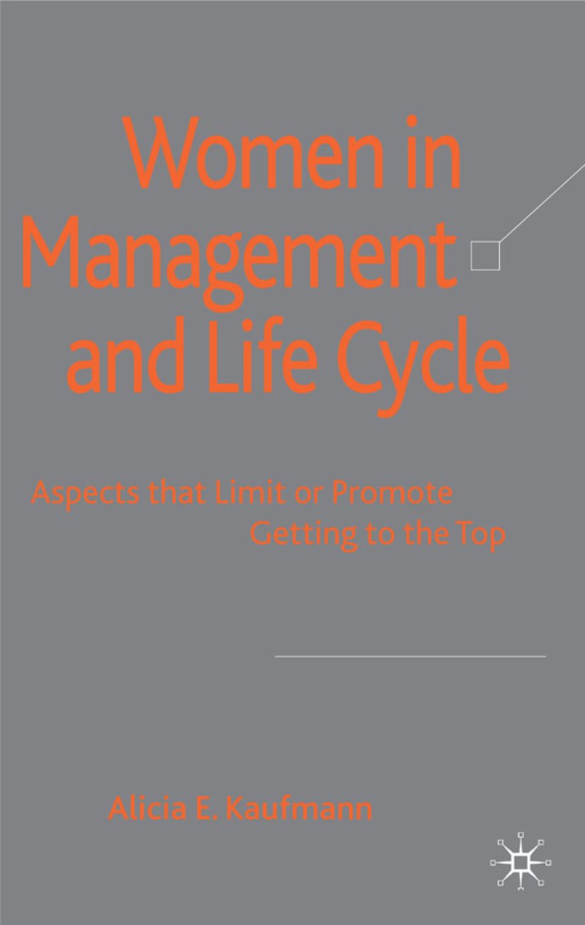Women in Management and Life Cycle