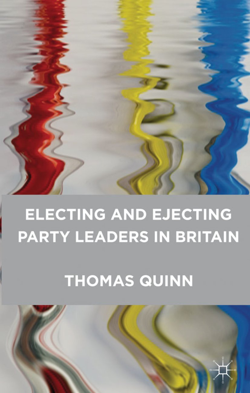 Electing and Ejecting Party Leaders in Britain