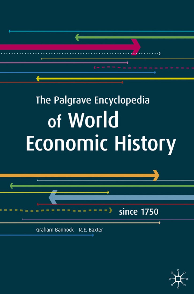 The Palgrave Encyclopedia of World Economic History