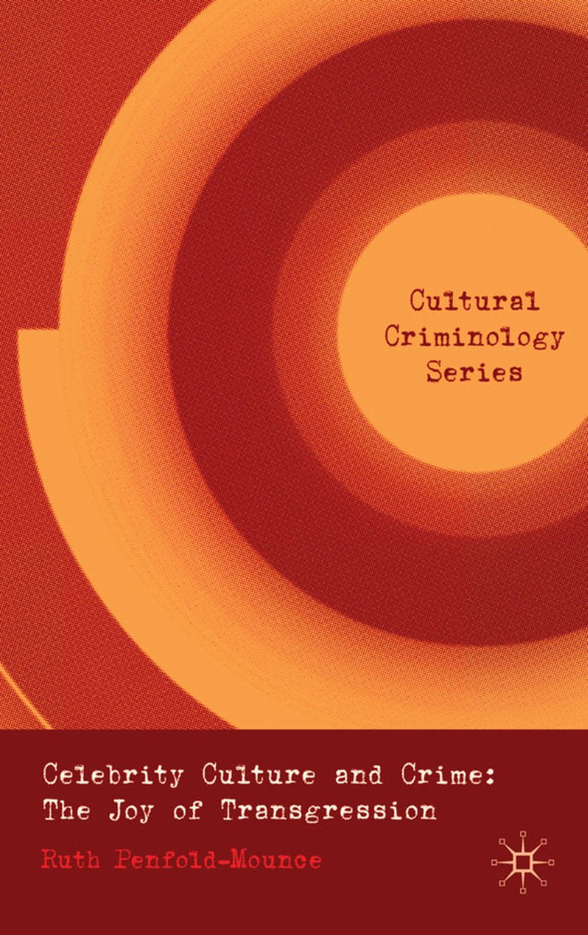 Cultural Criminology