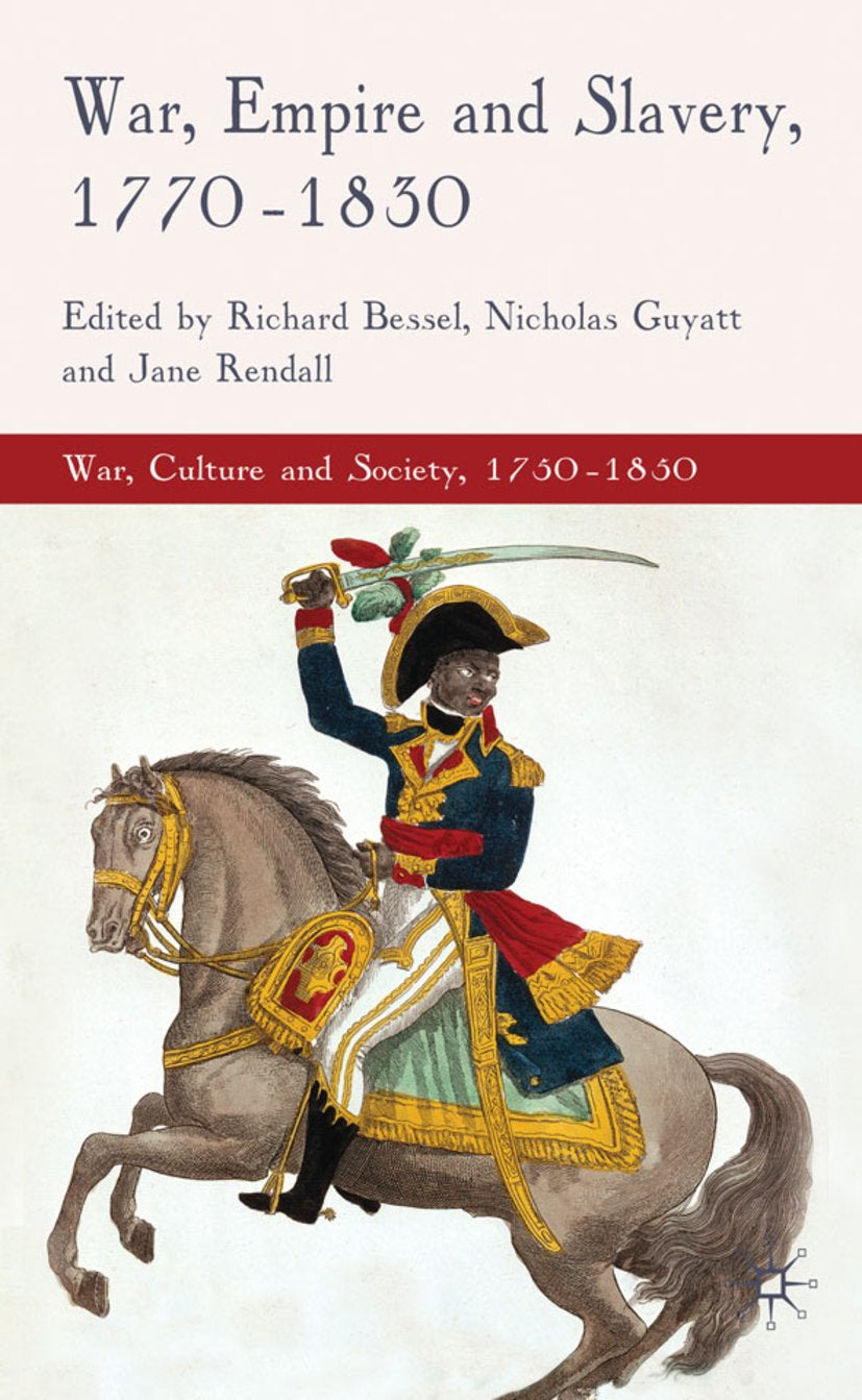 War, Culture and Society, 1750–1850