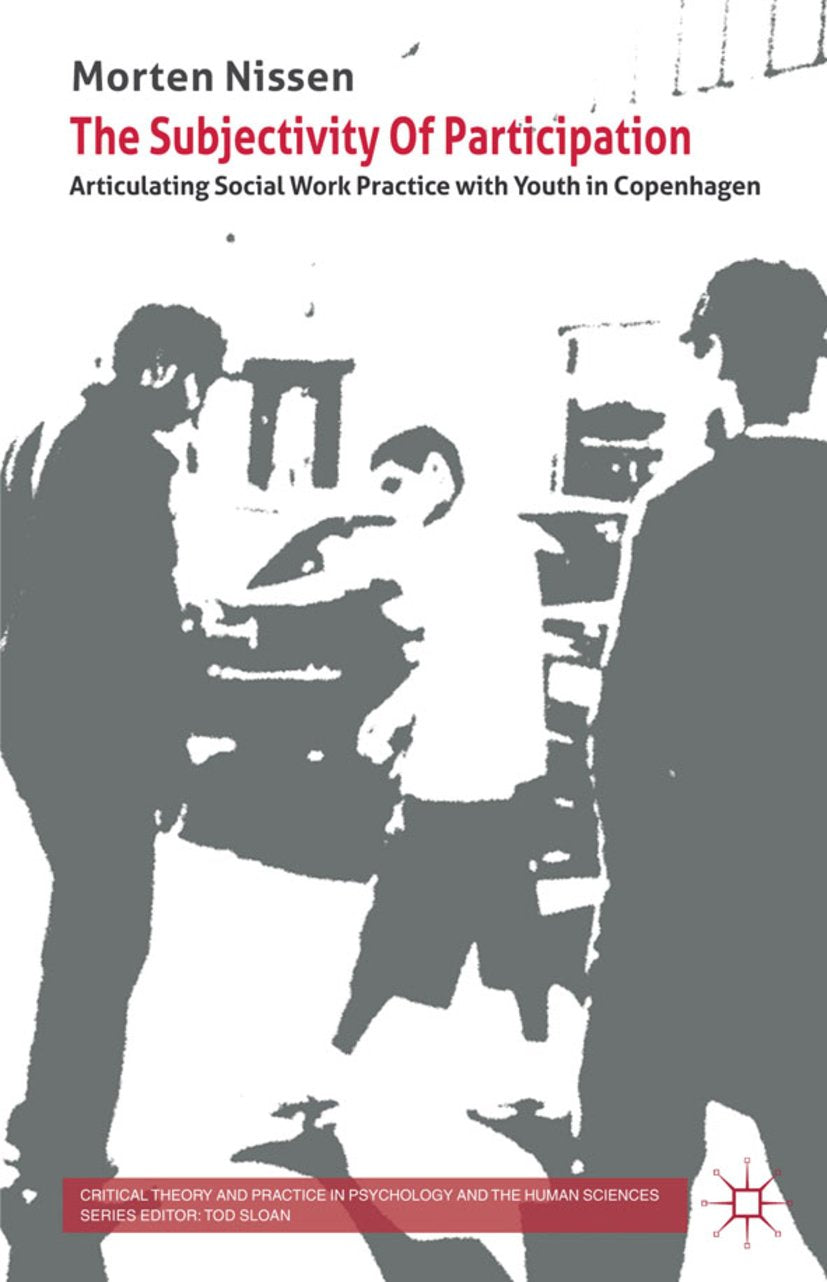Critical Theory and Practice in Psychology and the Human Sciences