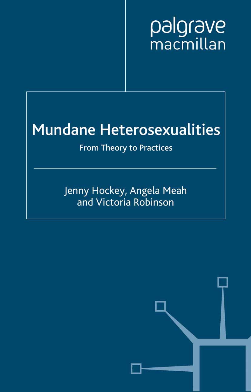 Mundane Heterosexualities