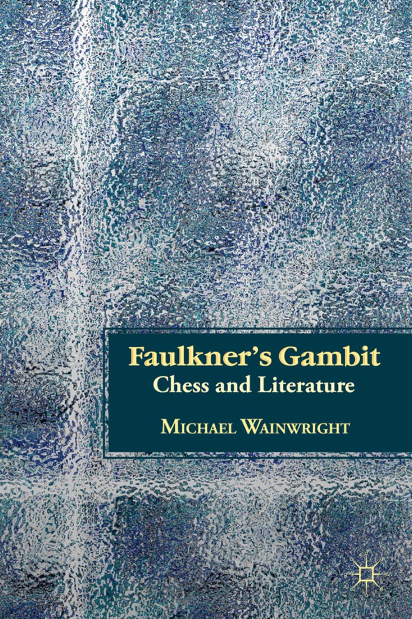 Faulkner’s Gambit
