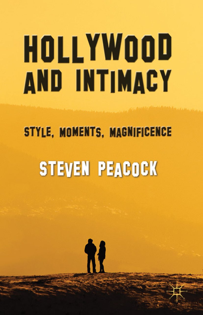 Hollywood and Intimacy