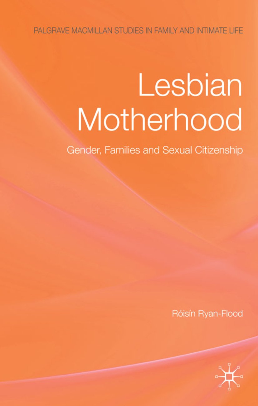 Palgrave Macmillan Studies in Family and Intimate Life