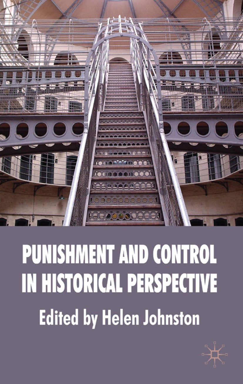 Punishment and Control in Historical Perspective