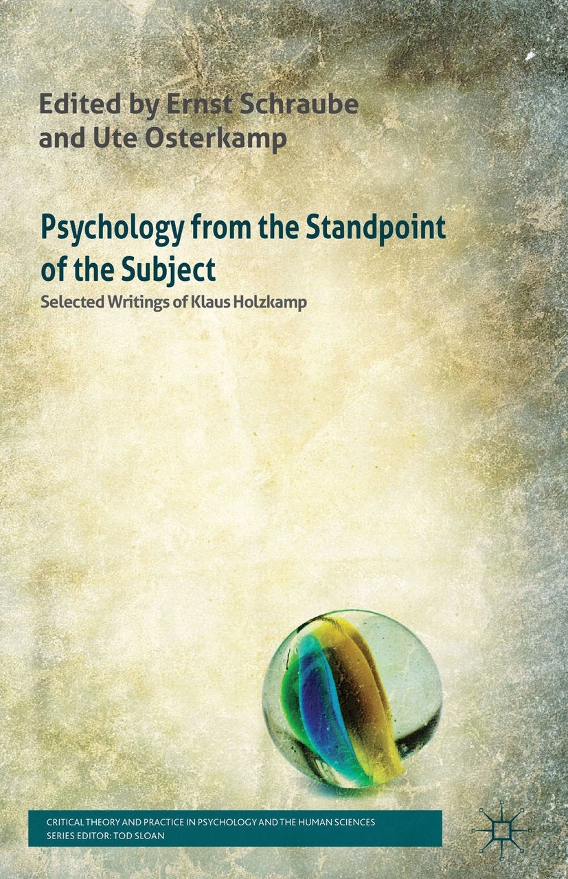 Critical Theory and Practice in Psychology and the Human Sciences