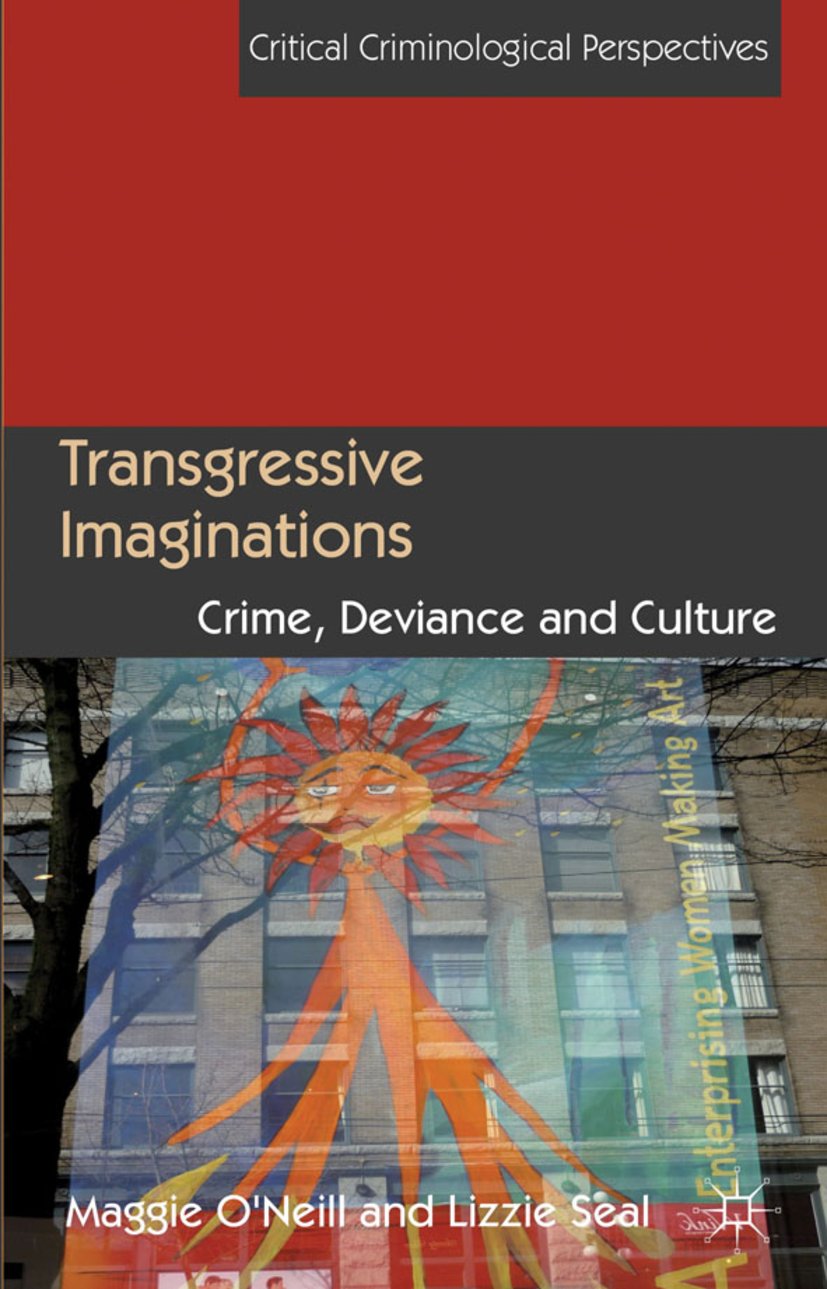 Critical Criminological Perspectives
