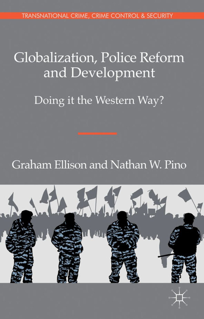 Transnational Crime, Crime Control and Security