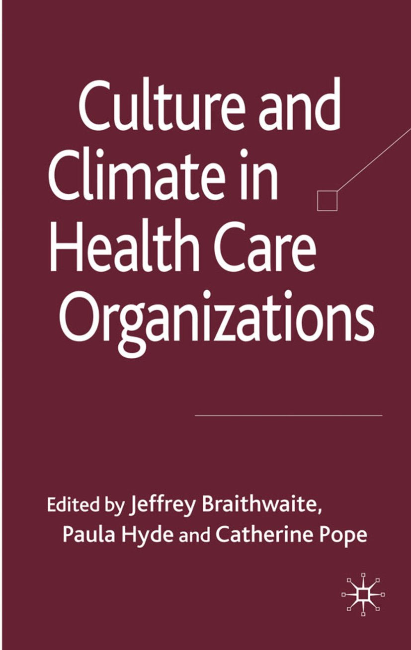 Organizational Behaviour in Healthcare