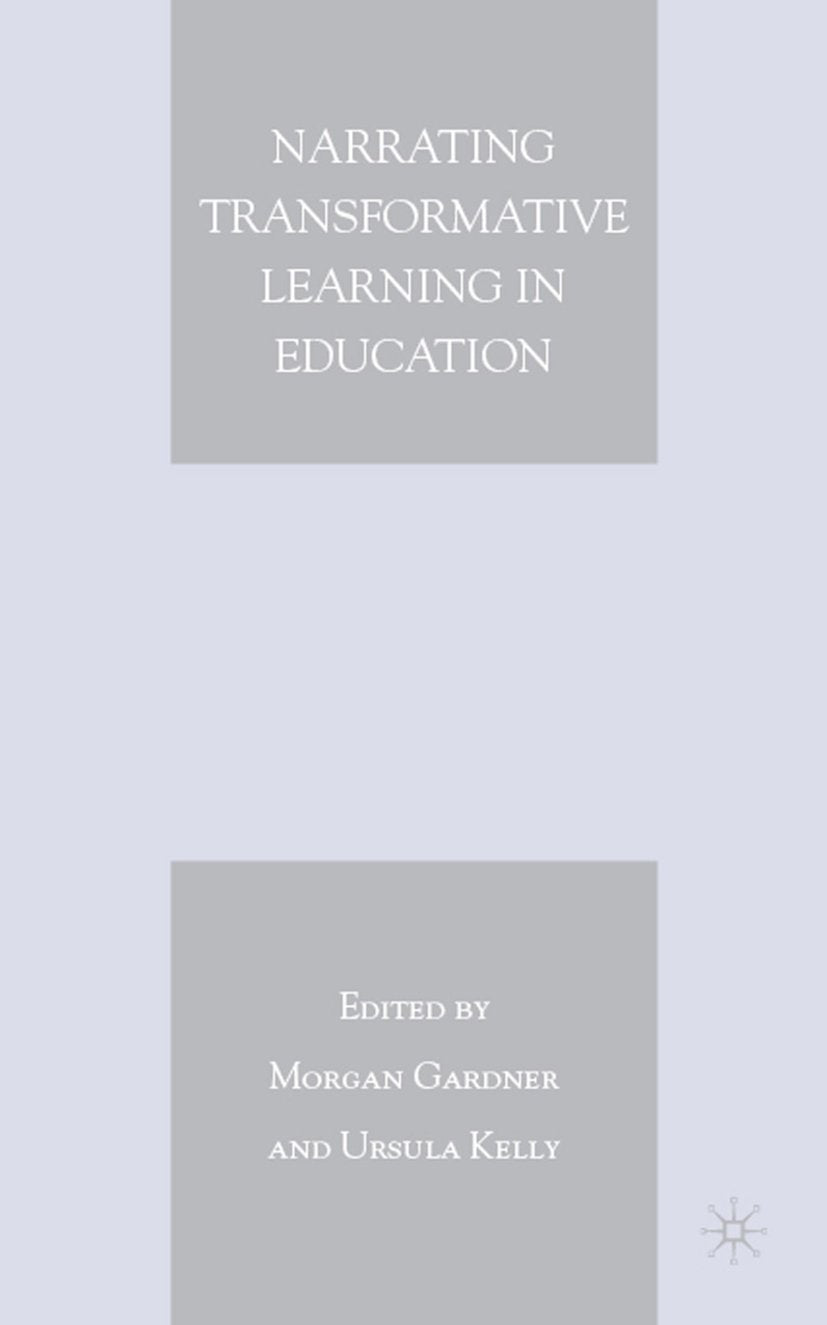 Narrating Transformative Learning in Education