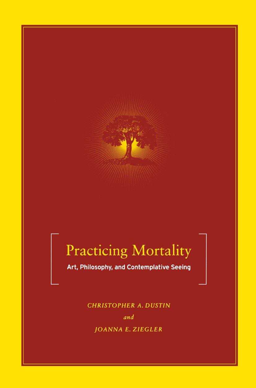 Practicing Mortality