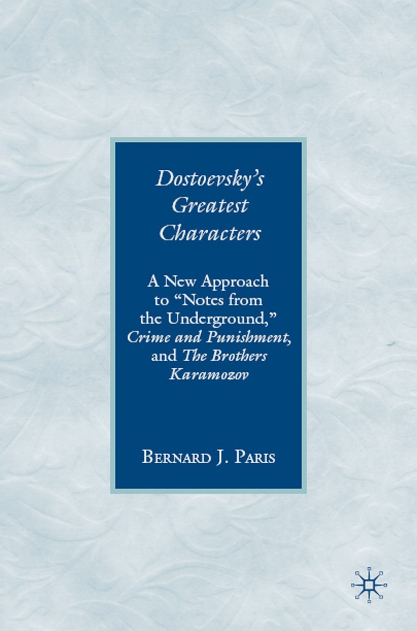 Dostoevsky's Greatest Characters