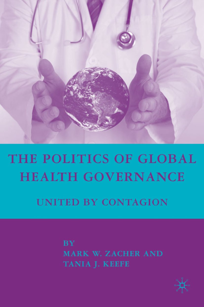 The Politics of Global Health Governance