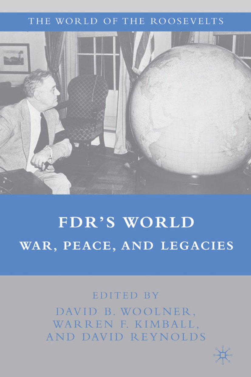 The World of the Roosevelts