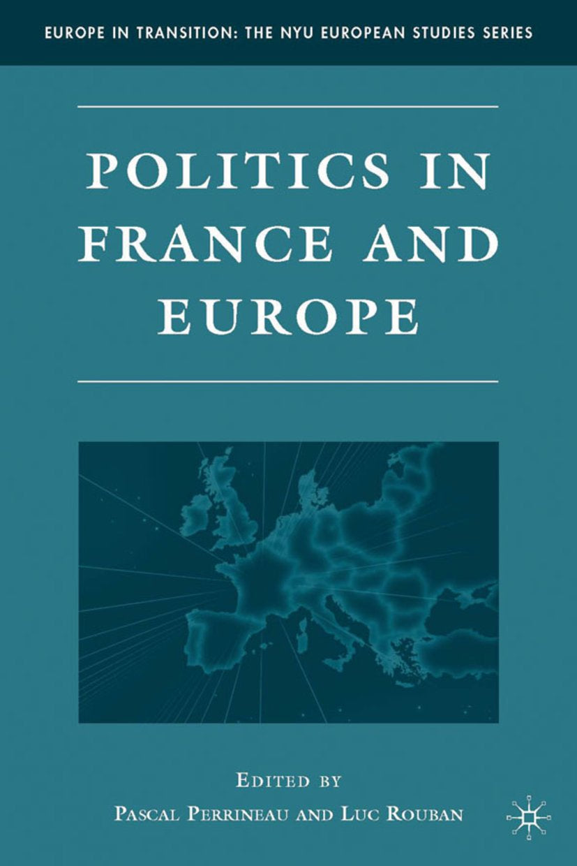 Europe in Transition: The NYU European Studies Series