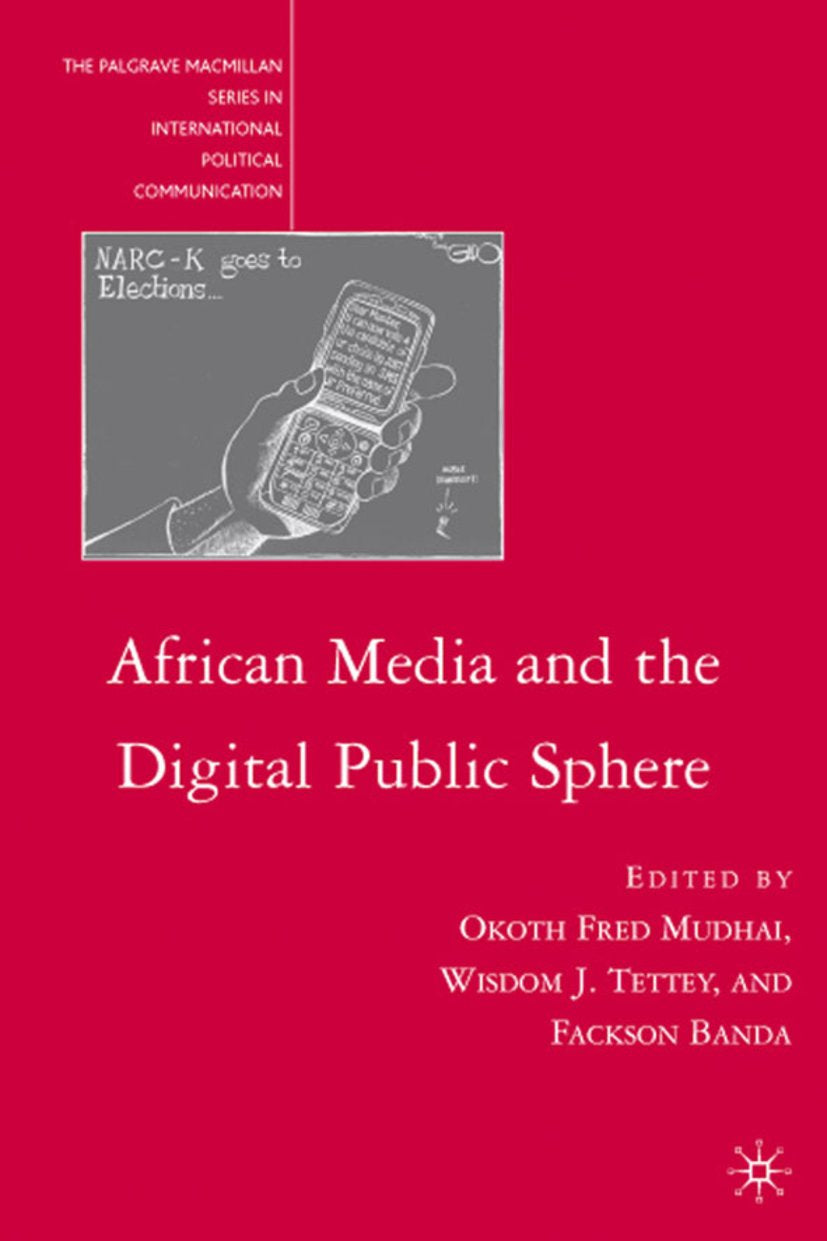 The Palgrave Macmillan Series in International Political Communication