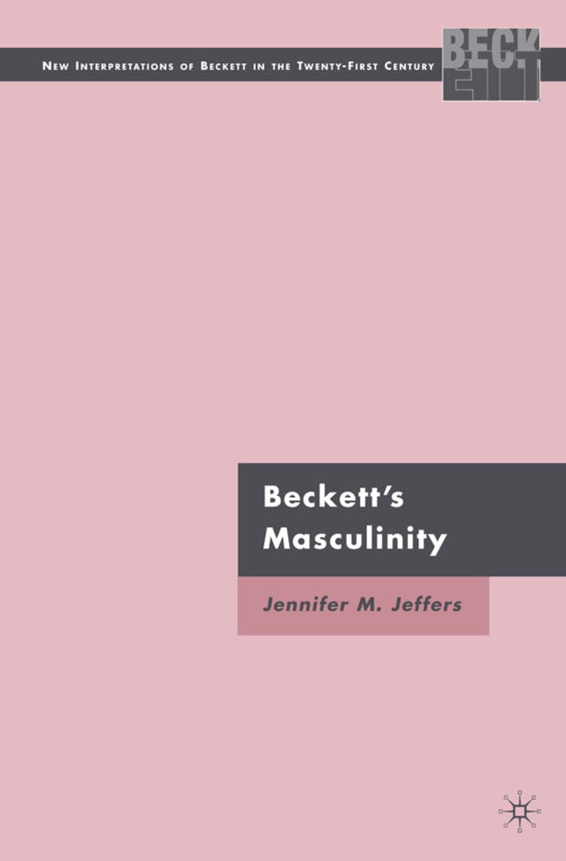 New Interpretations of Beckett in the Twenty-First Century