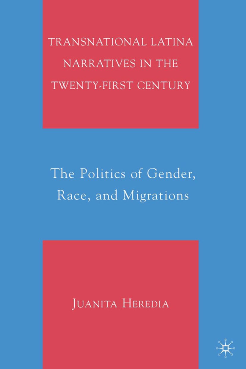 Transnational Latina Narratives in the Twenty-first Century