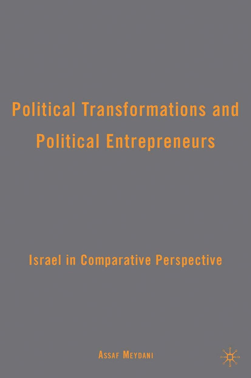 Political Transformations and Political Entrepreneurs
