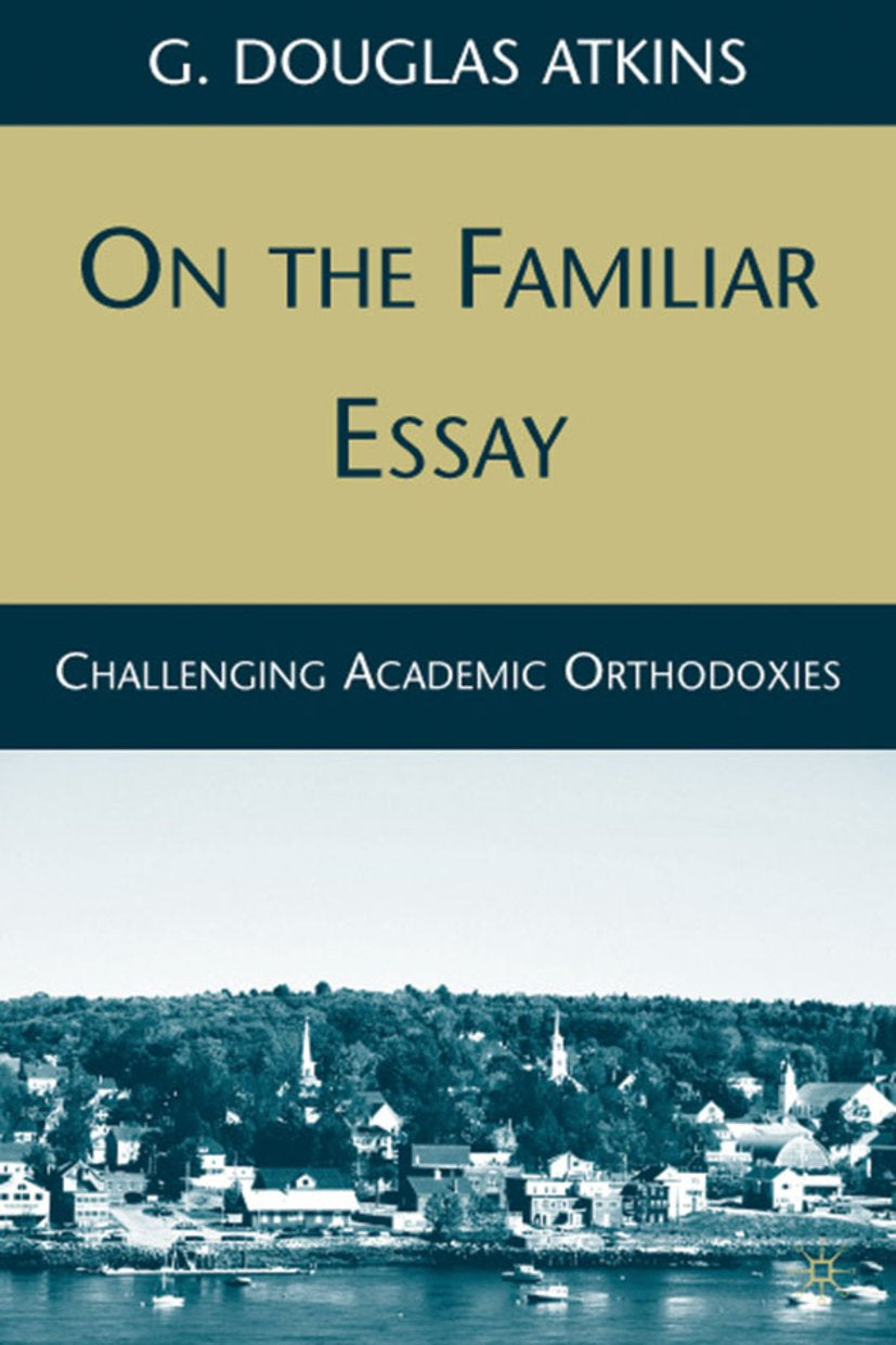 On the Familiar Essay