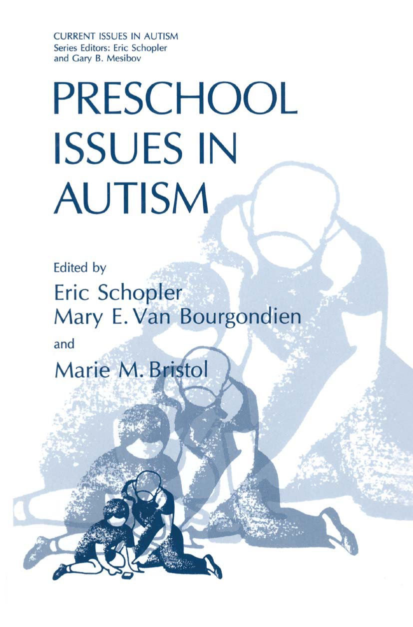Current Issues in Autism