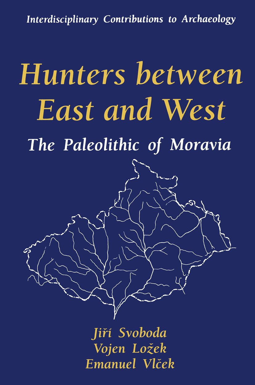 Interdisciplinary Contributions to Archaeology: The Paleolithic of Moravia