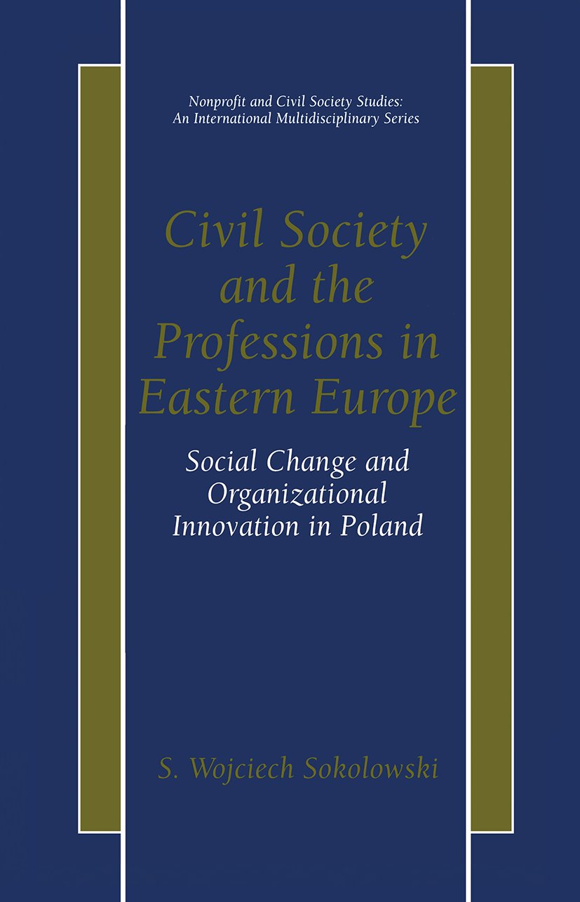 Civil Society and the Professions in Eastern Europe