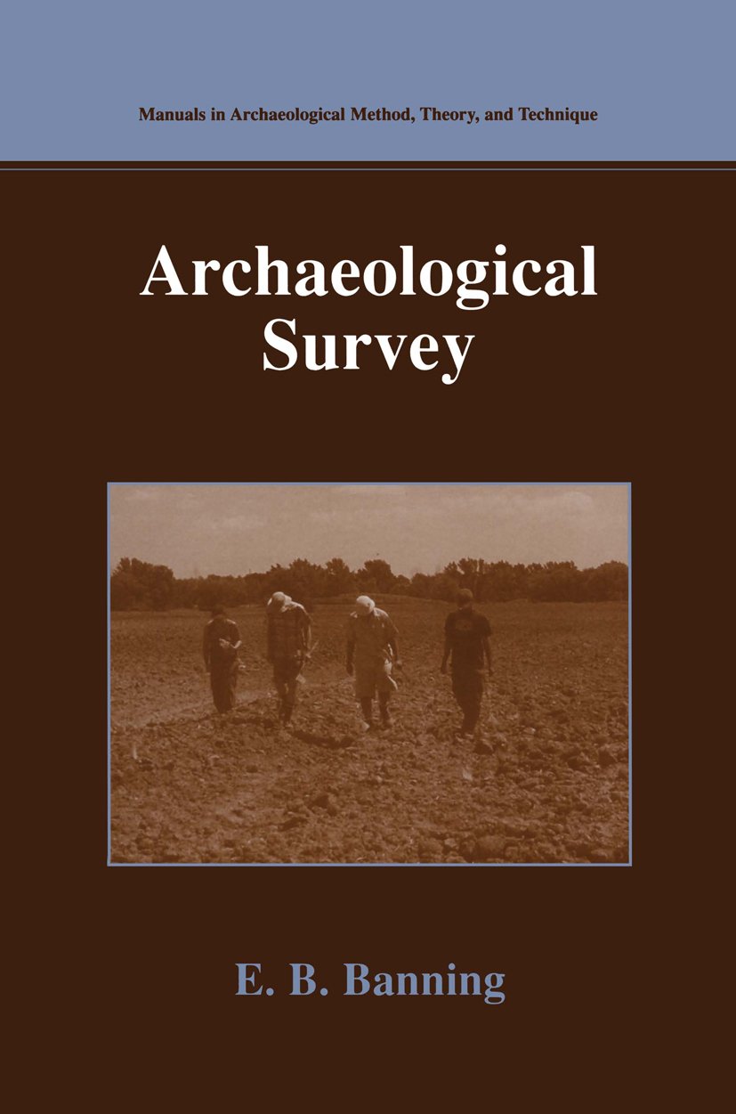 Manuals in Archaeological Method, Theory and Technique
