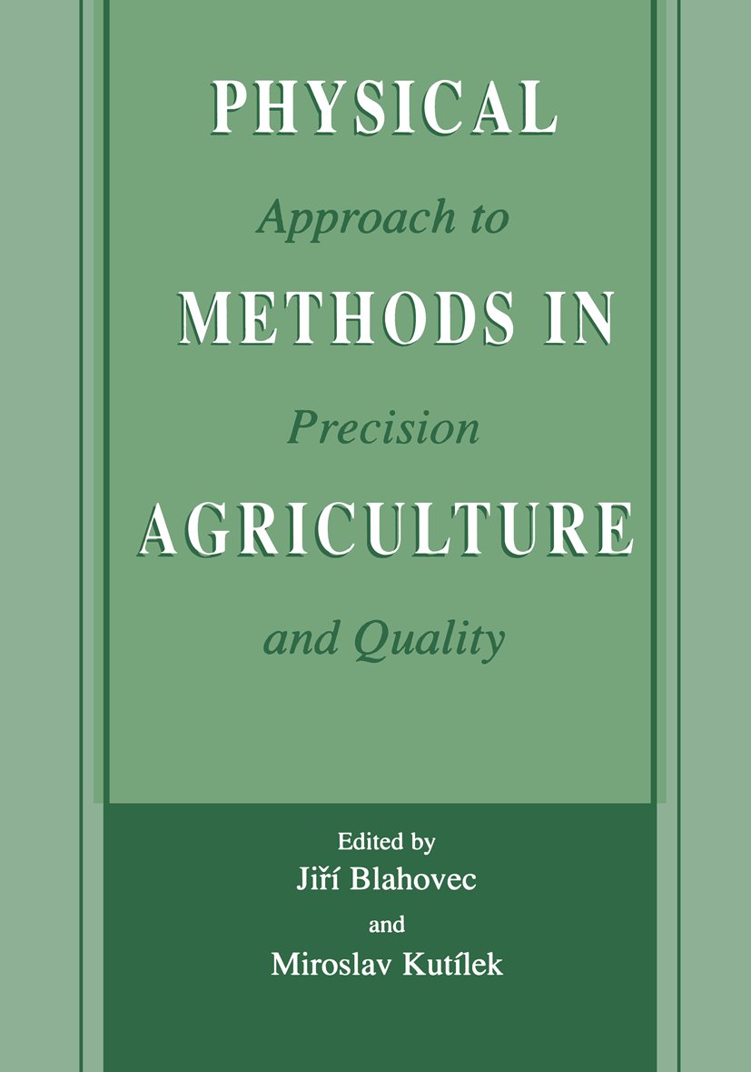 Physical Methods in Agriculture