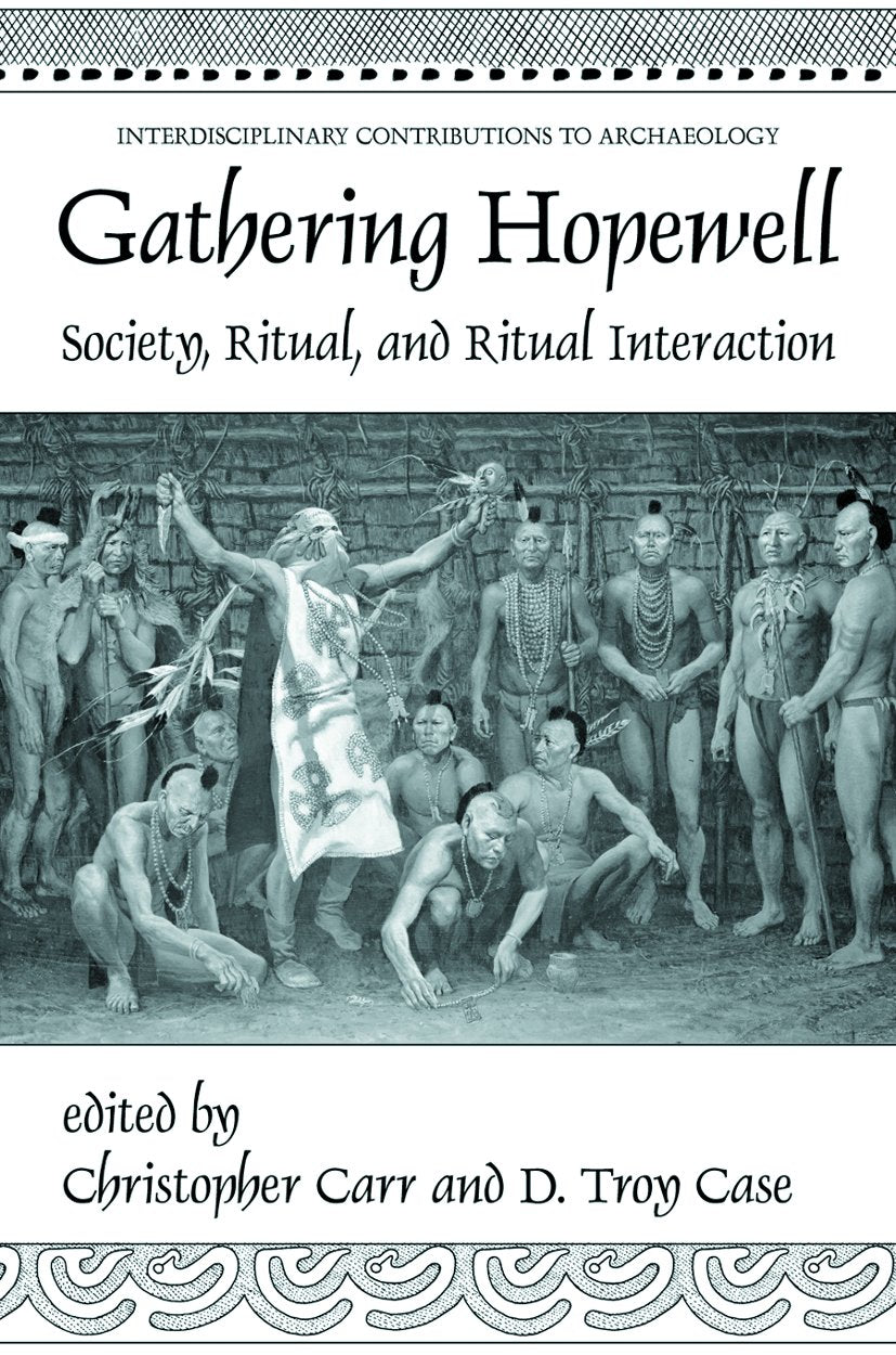 Interdisciplinary Contributions to Archaeology: Society, Ritual and Ritual Interaction