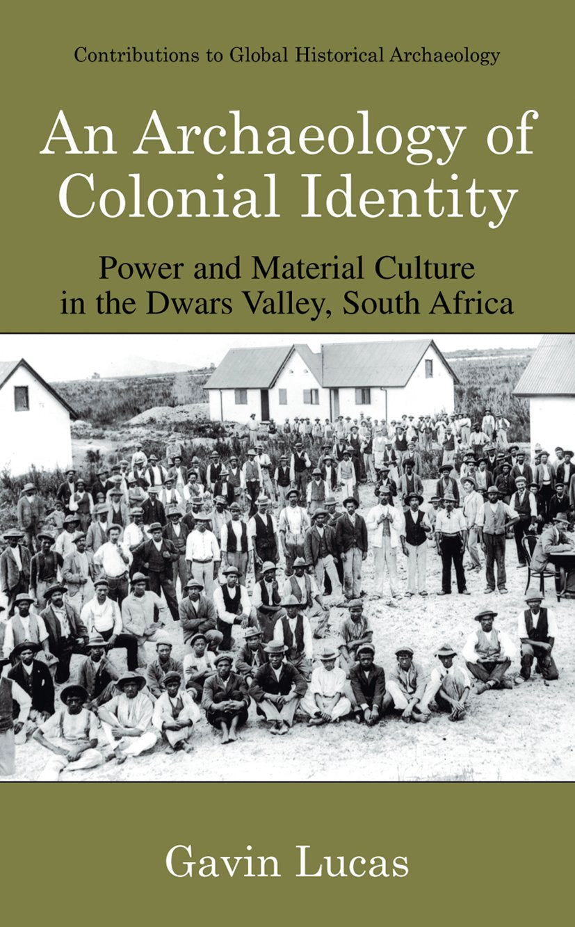 Contributions To Global Historical Archaeology