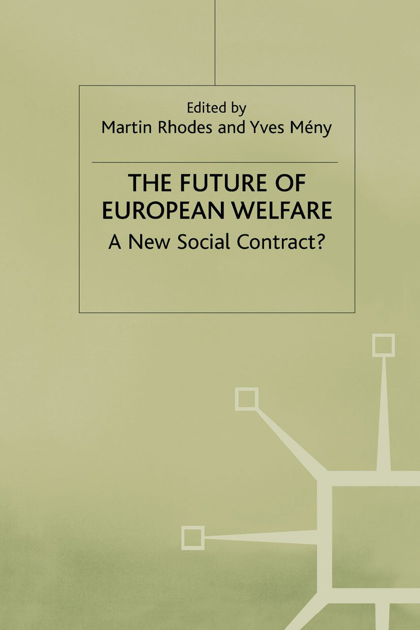 The Future of European Welfare