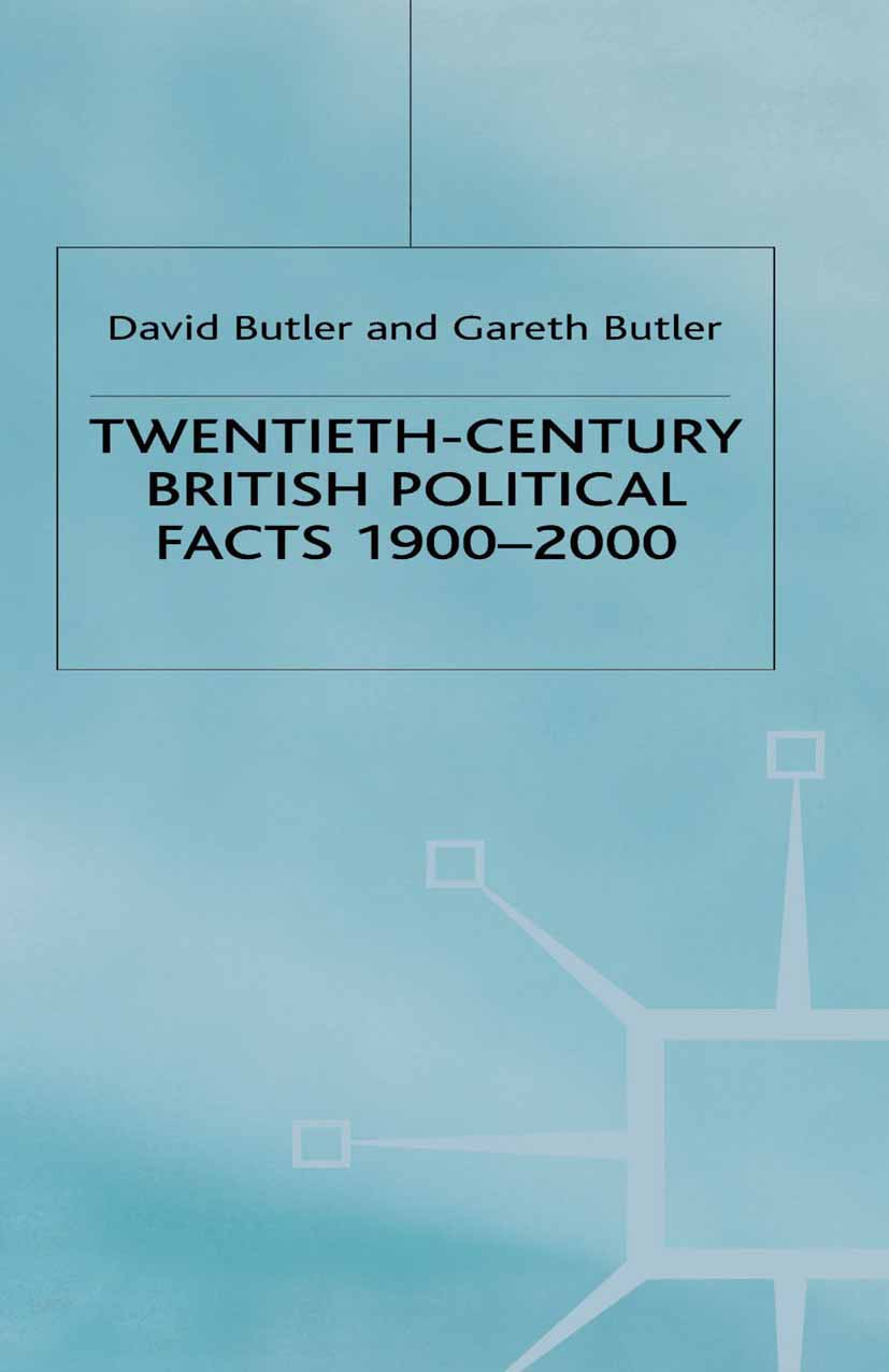 Twentieth-Century British Political Facts, 1900-2000