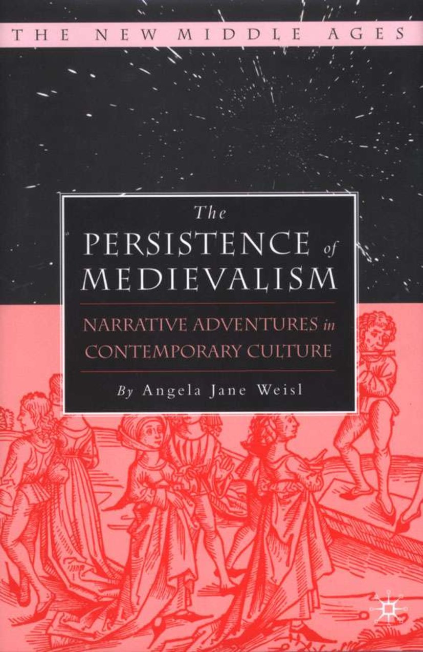 The New Middle Ages