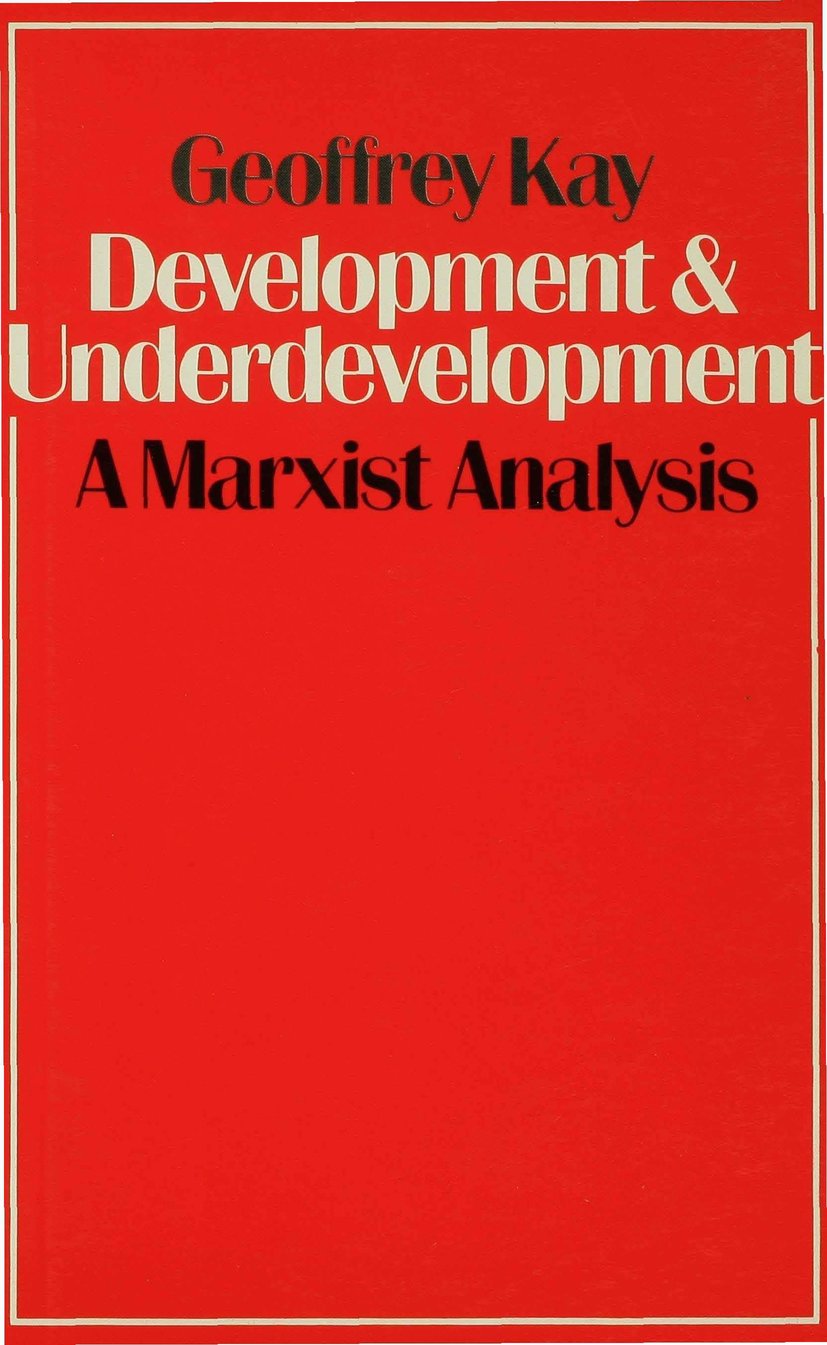 Development and Underdevelopment