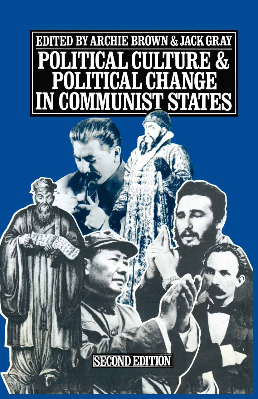 Political Culture and Political Change in Communist States