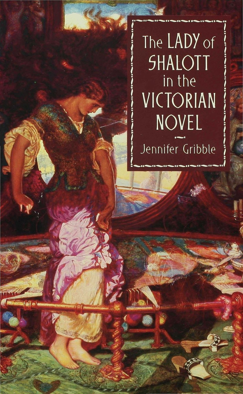 The Lady of Shalott in the Victorian Novel