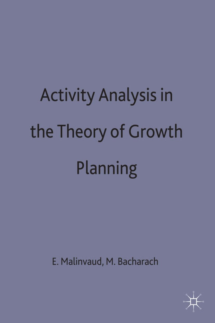 Activity Analysis in the Theory of Growth and Planning