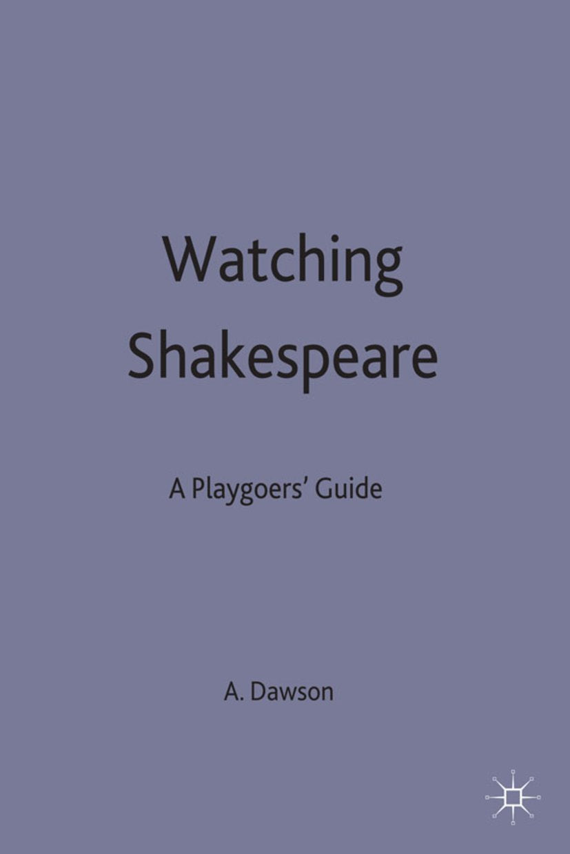 Watching Shakespeare