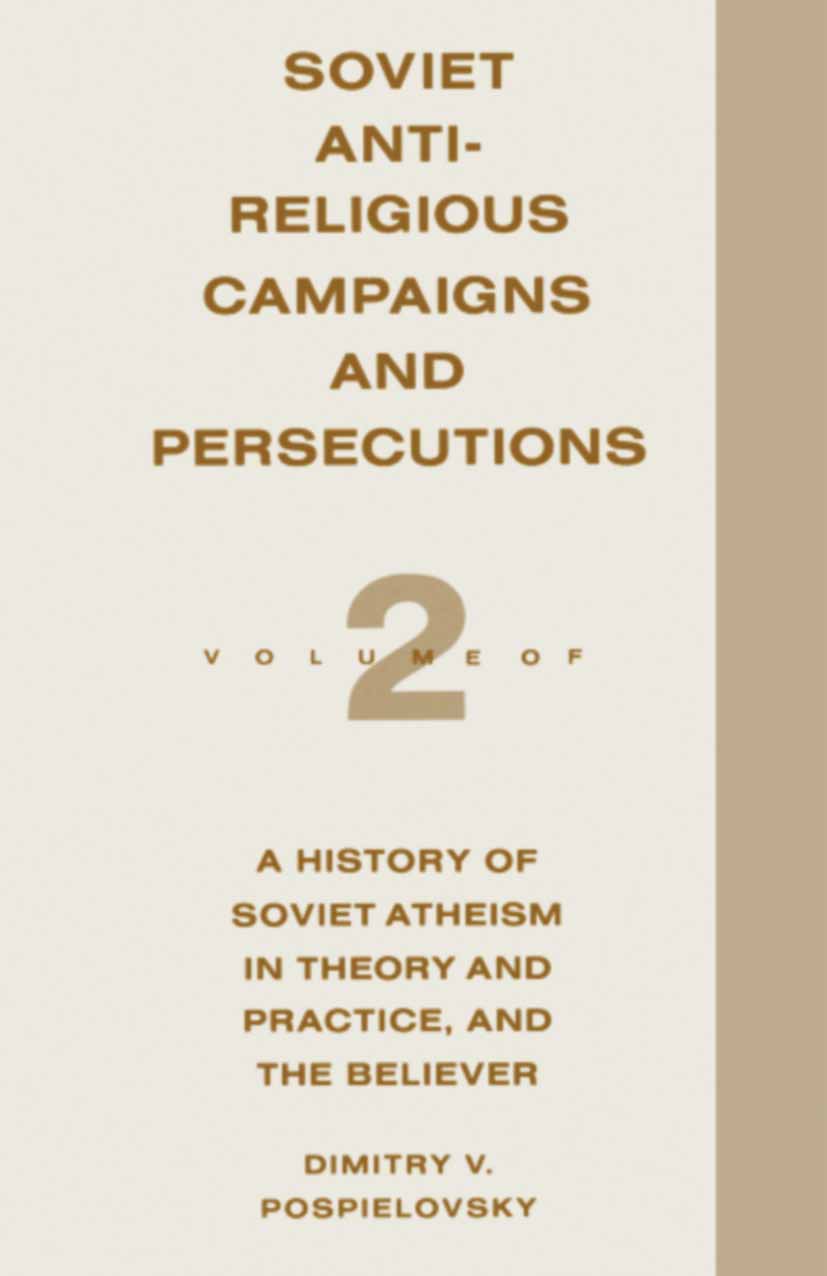 Soviet Antireligious Campaigns and Persecutions