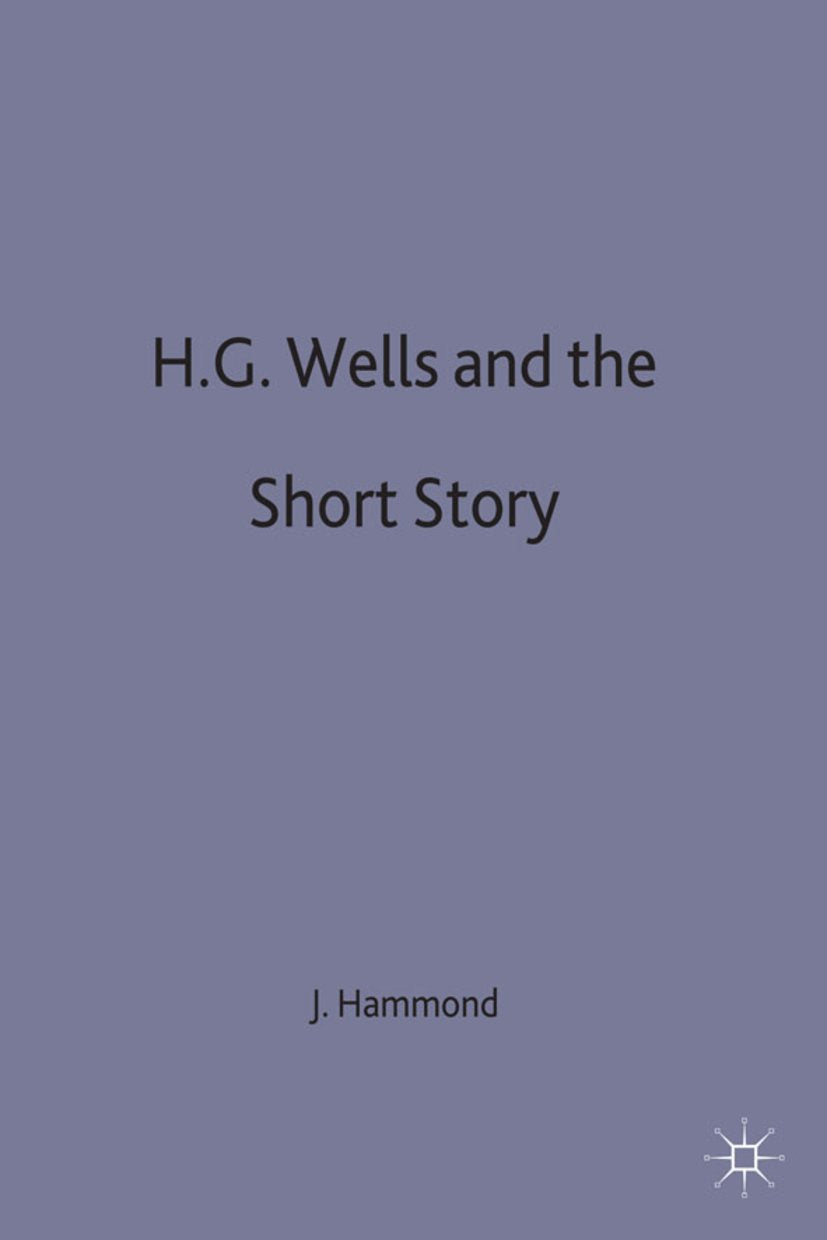 H.G. Wells and the Short Story